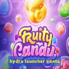 hydra launcher conta